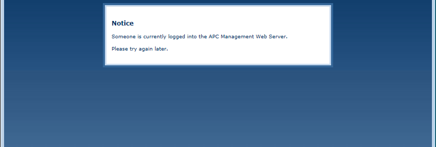 Someone is currently logged into the APC Management Web Server